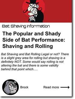 The Popular and Shady Side of Bat Performance: Shaving and Rolling